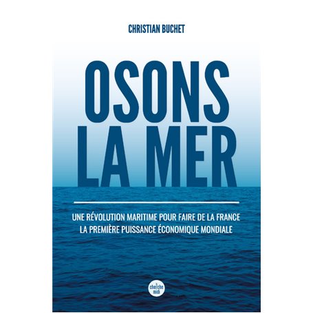 Osons la mer