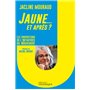 Jaune... et après ?