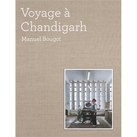 Voyage à Chandigarh