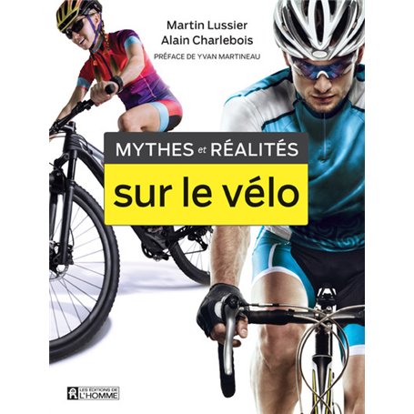 Mythes et réalités sur le vélo