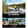 Randonnées à vélo au Québec