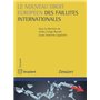 Le nouveau droit européen des faillites internationales