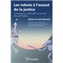 Les robots à l'assaut de la justice