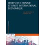 Droits de l'homme et droit international économique