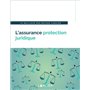 L'assurance protection juridique