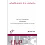 Actualités en droit de la construction