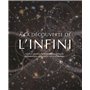 A la découverte de l'infini - Sciences, physique fondamentale et appliquée, mathématiques, philosoph
