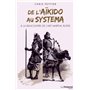 De l'aïkido au systema