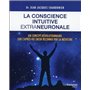 La conscience intuitive extraneuronale
