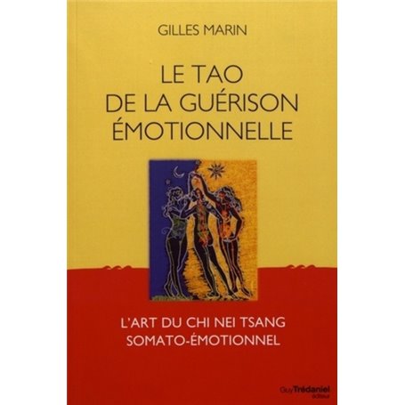 Le Tao de la guérison émotionnelle