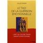 Le Tao de la guérison émotionnelle