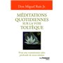Méditations quotidiennes sur la voie toltèque
