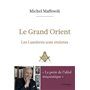 Le Grand Orient - Les Lumières sont éteintes