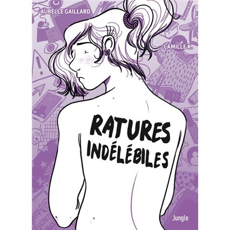 Ratures indélébiles