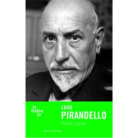 Le théâtre de Luigi Pirandello