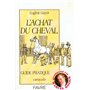 L'achat du cheval