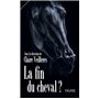 La fin du cheval ?