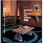 Meubles et décors des années 40