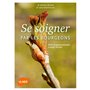 Se soigner par les bourgeons