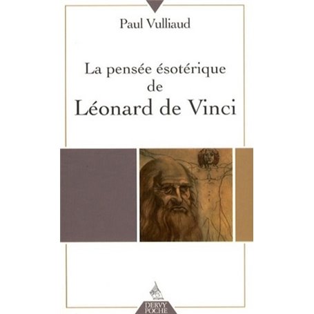 La Pensée ésotérique de Léonard de Vinci