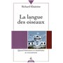 La Langue des oiseaux - tome 1 Quand littérature et ésotérisme se rencontrent