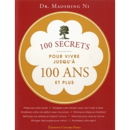 100 secrets pour vivre jusqu'a 100 ans