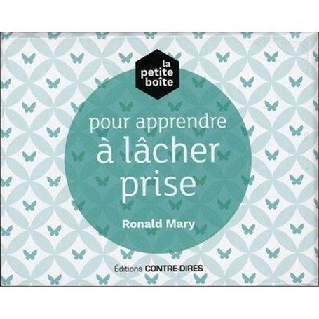 La petite boîte pour apprendre à lâcher prise