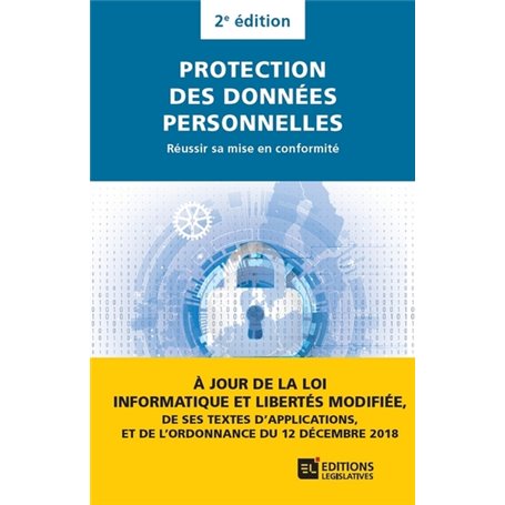 Protection des données personnelles - Réussir sa mise en conformité