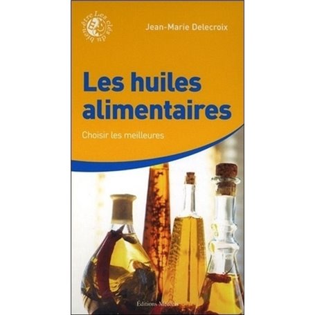 Les huiles alimentaires