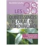 Les 38 quintessences florales du Dr Edward Bach