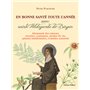 En bonne santé toute l'année avec sainte Hildegarde de Bingen - Almanach des saisons, recettes, cout