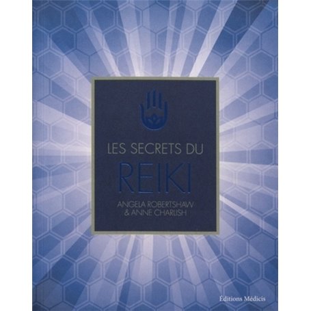Le petit guide complet du Reiki