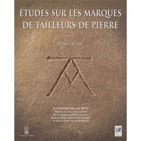 Etude sur les marques de tailleurs de pierres