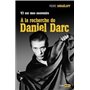 V2 sur mes souvenirs - A la recherche de Daniel Darc