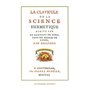 La clavicule de la science hermetique
