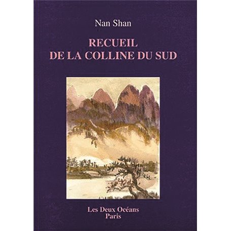 Recueil de la colline du sud