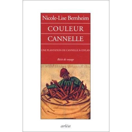 Couleur cannelle : Une plantation de canelle à Ceylan, récit de voyage