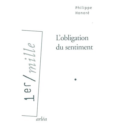 L'Obligation du sentiment