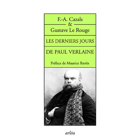 Les Derniers jours de Paul Verlaine