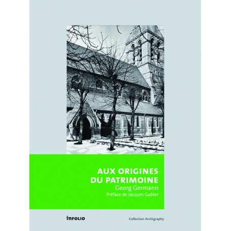 Aux origines du patrimoine bâti