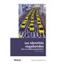 Les identités vagabondes