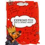 Exprime-toi ! Avec le journal créatif