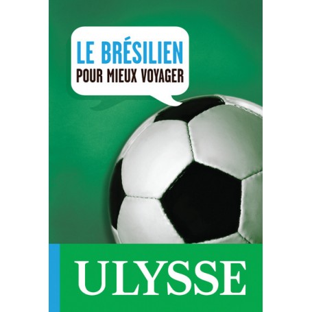Le Brésilien pour mieux voyager - 2e éd.