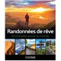 Randonnées de rêve - 50 itinéraires autour du monde