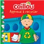 Caillou apprend à recycler