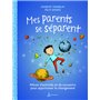 Mes parents se séparent
