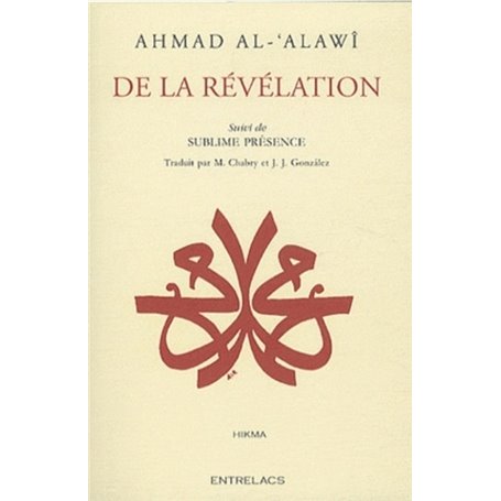 De la révélation - Suivi de Sublime présence