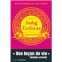 Zadig Évoltaire. Conte orienté