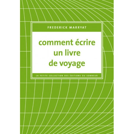 Comment écrire un livre de voyage