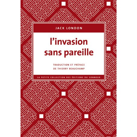 L'Invasion sans pareille